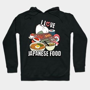 I love Japanese food Hoodie